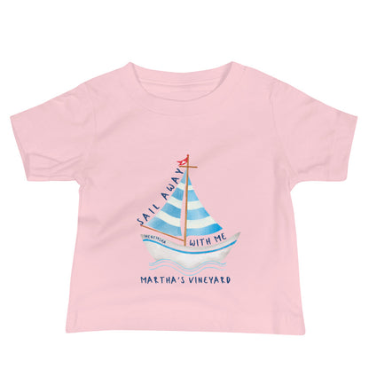 Sail Away With Me, Martha's Vineyard Toddler Tee