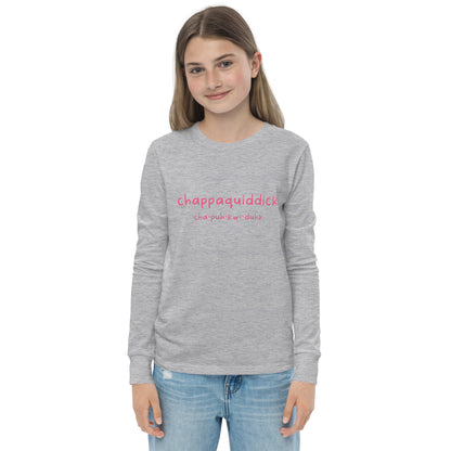 Chappaquiddick (pink) Youth long sleeve tee